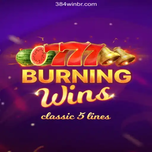 Exploring BurningWins on 384win.com: The Leading Online Casino Platform in Brazil